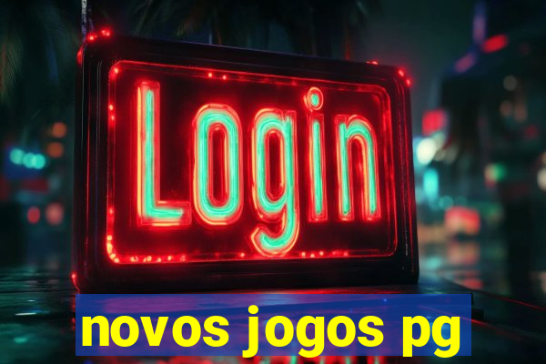 novos jogos pg